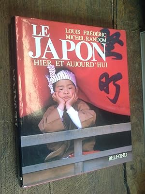 Image du vendeur pour Le Japon hier et aujourd'hui mis en vente par Des livres et vous