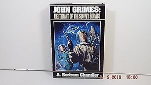 Image du vendeur pour John Grimes: Lieutenant of the Survey Service mis en vente par Gene The Book Peddler