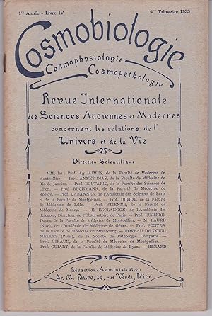 Cosmobiologie Cosmophysiologie Cosmopathologie. Revue Internationale des Sciences Anciennes et Mo...