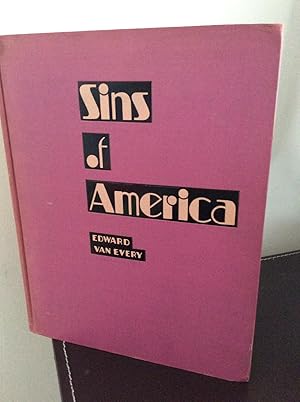 Imagen del vendedor de SINS OF AMERICA a la venta por ALAN HOPPEN BOOKS