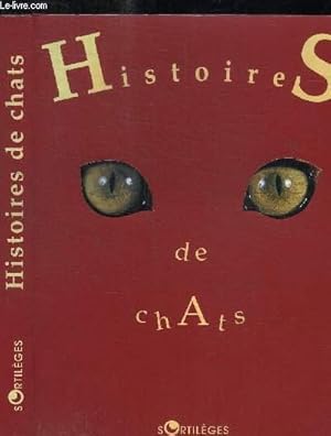 Image du vendeur pour HISTOIRES DE CHATS mis en vente par Le-Livre