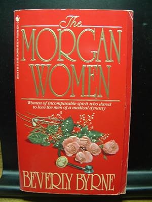 Seller image for THE MORGAN WOMEN for sale by The Book Abyss