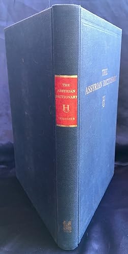 Bild des Verkufers fr The Assyrian Dictionary of the Oriental Institute of the University of Chicago. Volume 6 zum Verkauf von Meretseger Books
