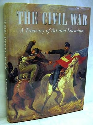 THE CIVIL WAR: A Treasury of Art and Literature