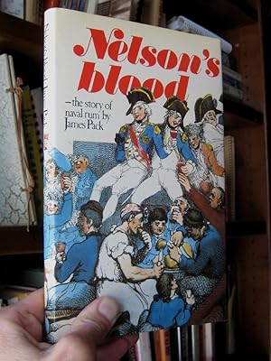 Imagen del vendedor de Nelson's blood - the story of naval rum a la venta por cookbookjj