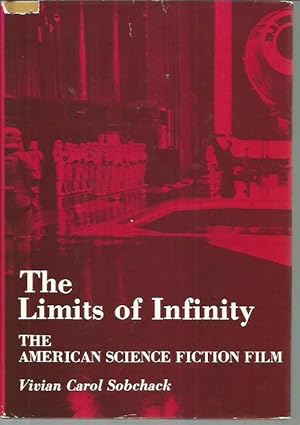 Immagine del venditore per The Limits of Infinity: The American Science Fiction Film 1950-75 venduto da Bookfeathers, LLC