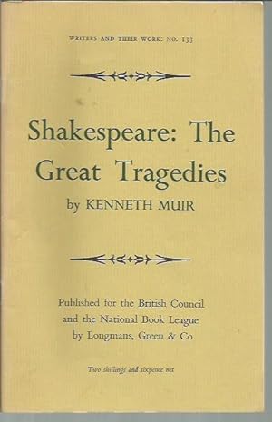 Seller image for Shakespeare: The Great Tragedies (Writers and Their Work: No. 133) for sale by Bookfeathers, LLC