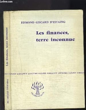 Bild des Verkufers fr LES FINANCES, TERRE INCONNUE zum Verkauf von Le-Livre