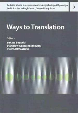 Seller image for Ways to Translation for sale by GreatBookPrices