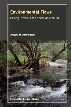 Image du vendeur pour Environmental Flows : Saving Rivers in the Third Millennium mis en vente par GreatBookPrices
