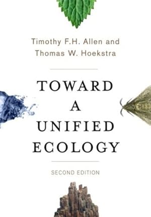 Imagen del vendedor de Toward a Unified Ecology a la venta por GreatBookPrices