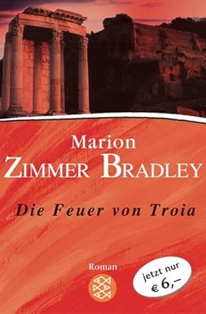 Seller image for Die Feuer von Troia: Roman for sale by Versandantiquariat Felix Mcke