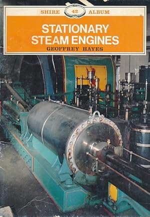 Seller image for Stationary Steam Engines. Shire Album Series No. 42 for sale by Barter Books Ltd