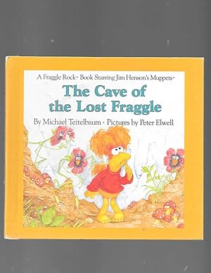 Seller image for The Cave of the Lost Fraggle (Fraggle Rock Story Books) for sale by TuosistBook