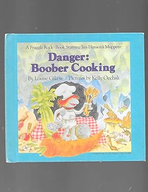 Immagine del venditore per Danger: Boober Cooking (Boober Fraggle's Celery Souffle) venduto da TuosistBook