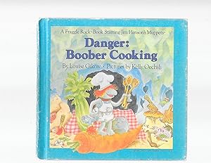 Seller image for Danger: Boober Cooking (Boober Fraggle's Celery Souffle) for sale by TuosistBook