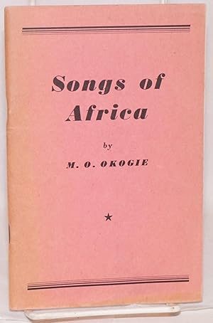 Image du vendeur pour Songs of Africa mis en vente par Bolerium Books Inc.