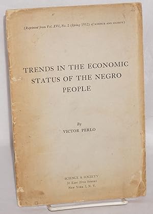 Image du vendeur pour Trends in the economic status of the Negro people mis en vente par Bolerium Books Inc.