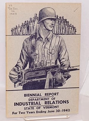 Imagen del vendedor de Fifteenth biennial report of the Commissioner of Industrial Relations for the two years ending June 30, 1942 a la venta por Bolerium Books Inc.