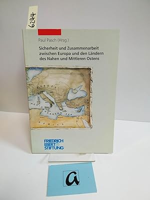 Bild des Verkufers fr Sicherheit und Zusammenarbeit zwischen Europa und den Lndern des Nahen und Mittleren Ostens. zum Verkauf von AphorismA gGmbH