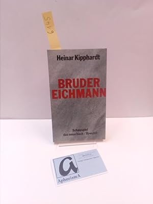 Bild des Verkufers fr Bruder Eichmann. Schauspiel. zum Verkauf von AphorismA gGmbH