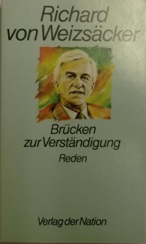Seller image for Brcken zur Verstndigung. Reden. for sale by AphorismA gGmbH