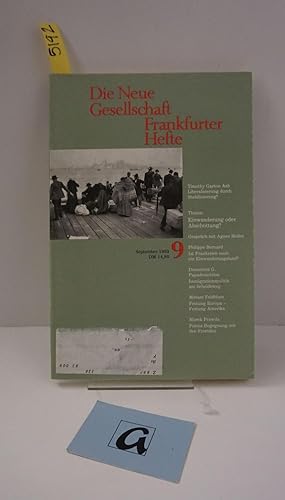 Image du vendeur pour Die Neue Gesellschaft Frankfurter Hefte. September (9) 1993. Einwanderung oder Abschottung?. Zeitschrift. mis en vente par AphorismA gGmbH