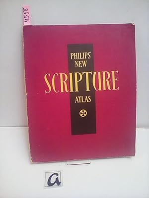 Bild des Verkufers fr Philips  New Scripture Atlas. With Descriptive and Explanatory Notes on the Maps. zum Verkauf von AphorismA gGmbH