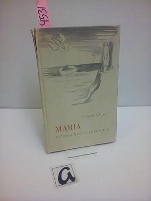 Seller image for Maria. Mutter der Glaubenden. for sale by AphorismA gGmbH