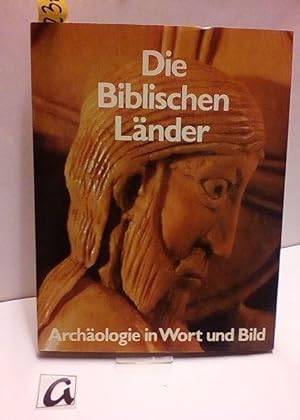 Seller image for Die Biblischen Lnder. Menschen, Mchte und Kulturen. for sale by AphorismA gGmbH