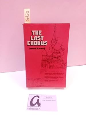 Seller image for The Last Exodus . for sale by AphorismA gGmbH