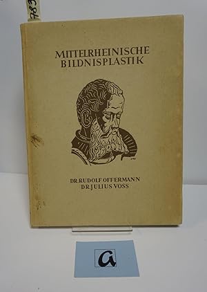 Bild des Verkufers fr Mittelrheinische Bildnisplastik aus drei Jahrhunderten. Eine Lichtbilde Folge. zum Verkauf von AphorismA gGmbH