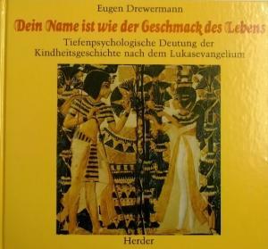 Bild des Verkufers fr Dein Name ist wie der Geschmack des Lebens. Tiefenpsychologische Deutung der Kindheitsgeschichte nach dem Lukasevangelium. zum Verkauf von AphorismA gGmbH