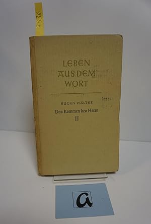 Seller image for Das Kommen des Herrn. Die eschatologische Situation nach den synoptischen Evangelien . for sale by AphorismA gGmbH