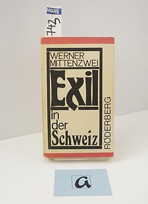 Immagine del venditore per Exil in der Schweiz. venduto da AphorismA gGmbH