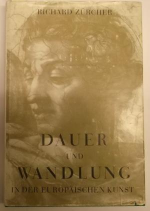 Seller image for Dauer und Wandlung in der europischen Kunst. for sale by AphorismA gGmbH
