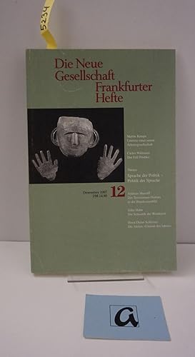 Image du vendeur pour Die Neue Gesellschaft Frankfurter Hefte. Dezember (12) 1997. Sprache der Politik - Politik der Sprache. Zeitschrift. mis en vente par AphorismA gGmbH