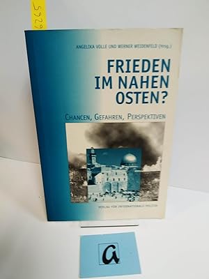 Seller image for Frieden im Nahen Osten. Chancen, Gefahren, Perspektiven. for sale by AphorismA gGmbH