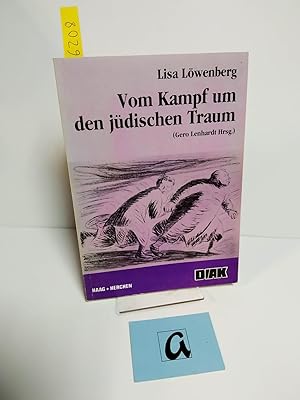 Seller image for Vom Kampf um den jdischen Traum. for sale by AphorismA gGmbH