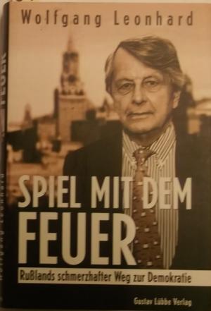 Bild des Verkufers fr Spiel mit dem Feuer. Rulands schmerzhafter Weg zur Demokratie. zum Verkauf von AphorismA gGmbH