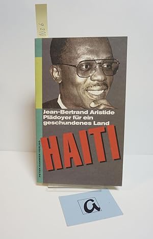 Bild des Verkufers fr Haiti. Pldoyer fr ein geschundenes Land. zum Verkauf von AphorismA gGmbH