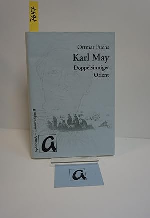 Seller image for Karl May - Doppelsinniger Orient. for sale by AphorismA gGmbH