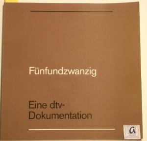 Seller image for Fnfundzwanzig. Eine Dtv Dokumentation. for sale by AphorismA gGmbH