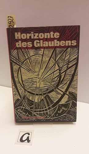 Seller image for Horizonte des Glaubens. Arbeitsbuch fr den Religionsunterricht. for sale by AphorismA gGmbH