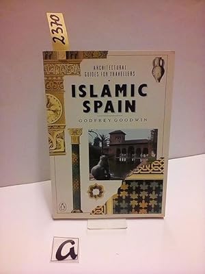 Imagen del vendedor de Islamic Spain. Architectural Guides for Travellers. a la venta por AphorismA gGmbH