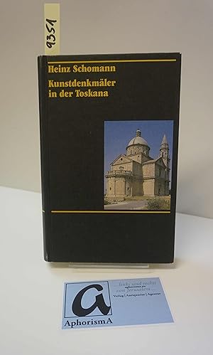 Seller image for Kunstdenkmler in der Toskana. (Ohne Florenz). for sale by AphorismA gGmbH
