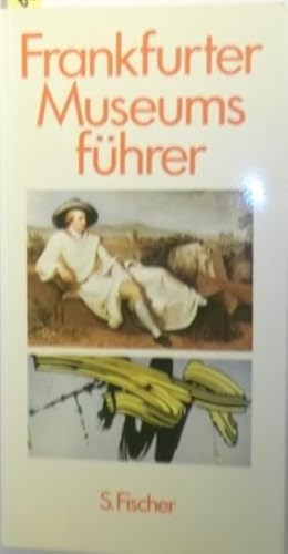 Seller image for Frankfurter Museumsfhrer. for sale by AphorismA gGmbH