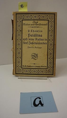 Bild des Verkufers fr Palstina und seine Kultur in fnf Jahrtausenden. Nach den neuesten Ausgrabungen und Forschungen dargestellt. zum Verkauf von AphorismA gGmbH