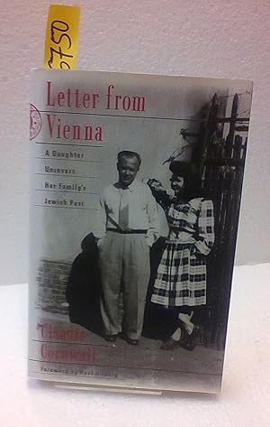 Immagine del venditore per Letter from Vienna. A Daughter uncovers Her Family's Jewish Past. venduto da AphorismA gGmbH