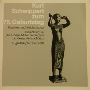 Image du vendeur pour Kurt Schwippert zum 75. Geburtstag. Plastiken und Zeichnungen - Ausstellung im "Studio" des MLM August/September 1978. mis en vente par AphorismA gGmbH